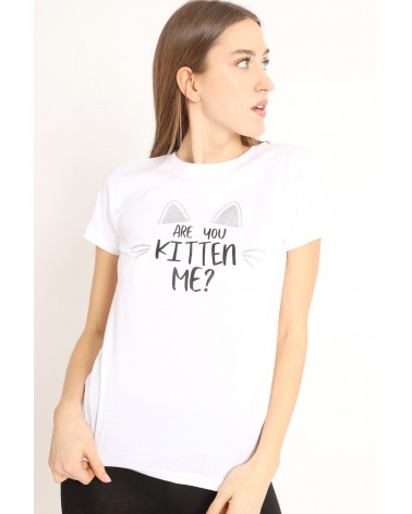 T-shirt Are You Kitten Me?